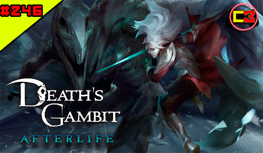 Episódio #246 – Death’s Gambit