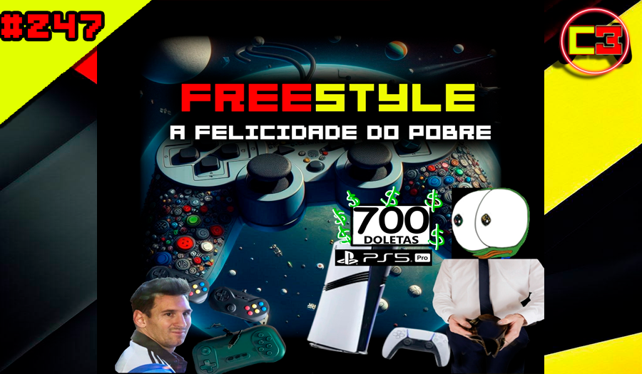 Episódio #247 – Freestyle