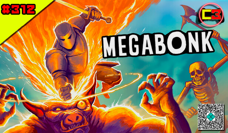 Episódio #312 – Megabonk
