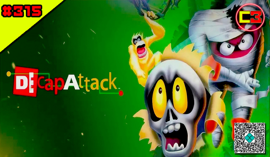 Episódio #315 – Decapattack