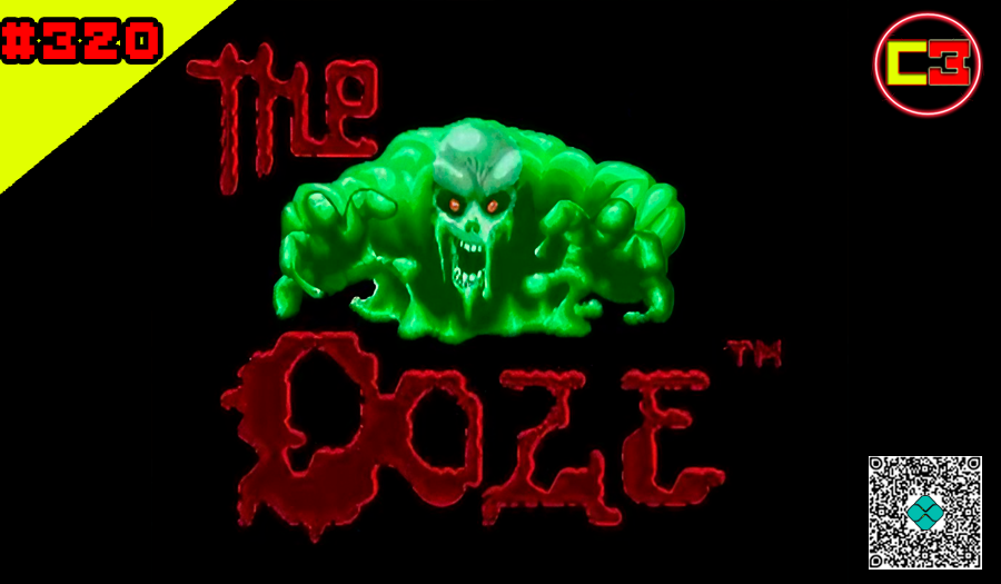 Episódio #320 – The Ooze