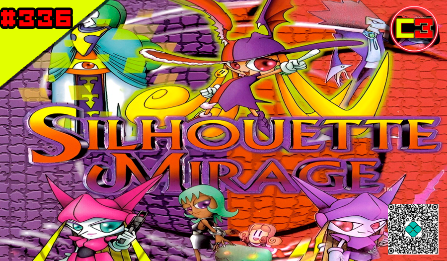 Episódio #336 – Silhouette Mirage