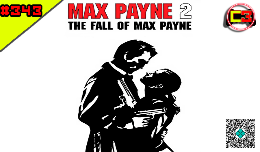 Episódio #343 – Max Payne 2: The Fall of Max Payne